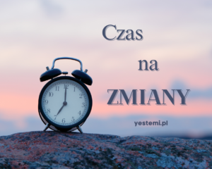 czas-na-zmiany Czas na zmiany